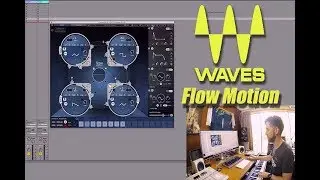 Listen to Waves Flow Motion PlugIn Soft Synth!