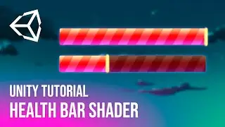 Custom Health Bar Shader | Unity Tutorial