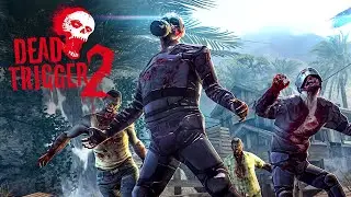 Dead Trigger 2 - Trailer