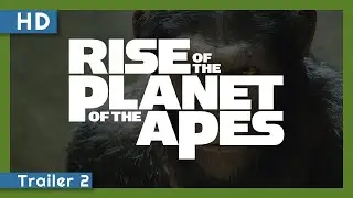 Rise of the Planet of the Apes (2011) Trailer 2