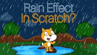 Epic Rain Effect In Scratch 🌧️ | Step-by-Step Tutorial!