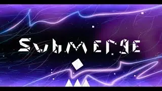 Submerge 100% (verified) EXTREME DEMON!