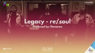 4. Legacy - re/soul