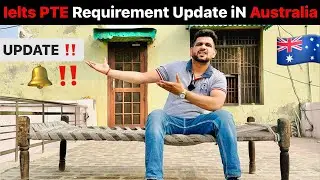 Ielts PTE Requirement increased in Australia | Update |