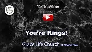 You're Kings!