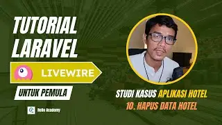 Tutorial Laravel & Livewire - Delete data hotel (untuk pemula)