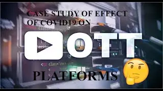 Case Study on effect of Covid19 on 