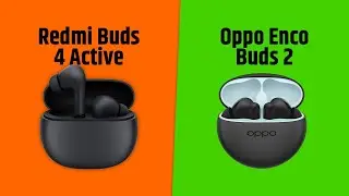 Redmi Buds 4 Active VS Oppo Enco Buds 2 | Full Comparison