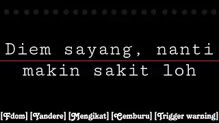 Di ikat pacar yandere | ASMR Cewek | [Fdom] [Yandere] [Mengikat] [Cemburu]