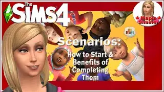 Scenarios: How to Start & Benefits of Completing Them (Sims 4 Tutorials)