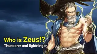 Zeus : King of the Gods - God of thunder in Greek Mythology
