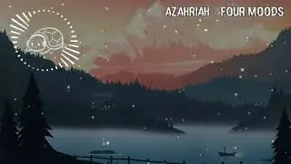 Azahriah - Four Moods [BASS BOOSTED]