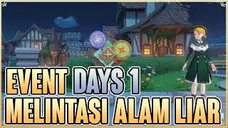 MELINTASI ALAM LIAR DAYS 1 EVENT - GENSHIN IMPACT