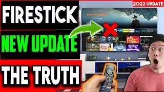 🔴FIRESTICK UPDATE 2022 - THE TRUTH !