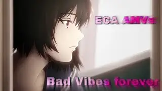 Yesterday Wo Utatte [AMV] XXXTENTACION - bad vibes forever