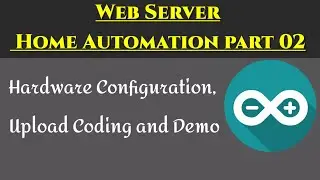 Web Server Home Automation Part 02 - Using Nodemcu ESP8266