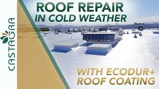 Roof Repair In Cold Weather - With Ecodur+ Roof Coating!
