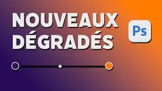 Le nouvel outil dégradé dans Photoshop Béta