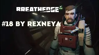 Breathedge Прохождение #18 Попытки реализации старой мечты РАКЕТА, ГиперПрыжок Нормандии