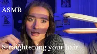 ASMR / Straightening Your Hair 🫶🏼