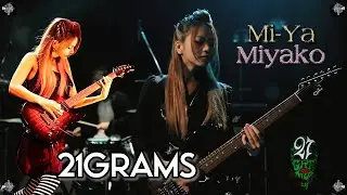21g(21GRAMS) / 天照賛歌 Live Mix(Guitar Mi-Ya(Miyako-LOVEBITES))