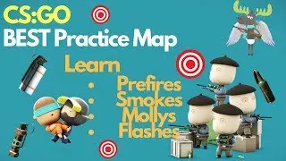 CS:GO | The BEST Practice Map | Peek, Prefire, Smoke, Molly, Flash Practice Tutorial Modes