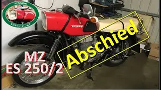 MZ ES 250/2: Abschied