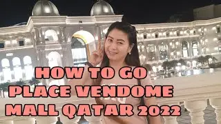 How to go place vendome mall using metro/train in Qatar 2022, NEWLY OPEN MALL #vendomeMall #qatar