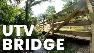 Making A Homestead | UTV Bridge