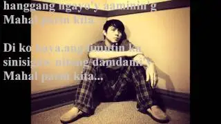 Mahal Parin Kita =BY:DIVO BAYER (with lyrics)= by:jay