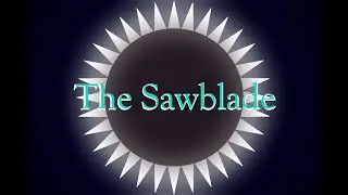 The Sawblade [Song]