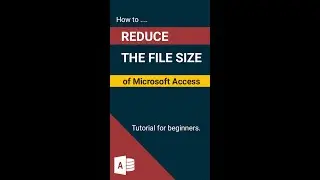 How to REDUCE file size of Ms Access database