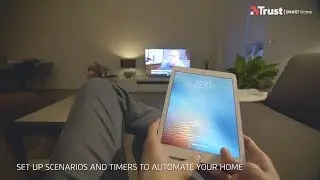 Daily Life with Trust Smart Home