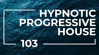 Wanderer 103 | Hypnotic Progressive House Mix [Feb 8 2022]