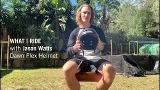 What I Ride – Jason Watts – TSG Dawn Flex Helmet
