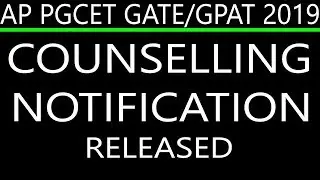 AP PGCET GATE/GPAT COUNSELLING NOTIFICATION RELEASED 2019