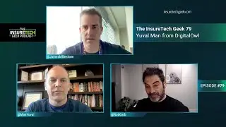 Tech Driven Insurance Claims Yuval Man on The Insurtech Geek Podcast