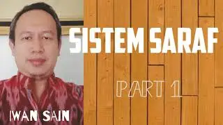 Sistem Saraf Part 1