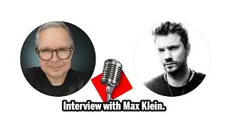 Interview with Max Klein.