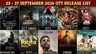 This Week 23 - 27 September OTT Release Movies & Web Series | Stree 2 OTT | Sarfira OTT | Netflix