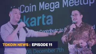 Tokoin News Episode 11: December 2019