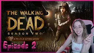 The Walking Dead Season 2 ♡ Episode 2