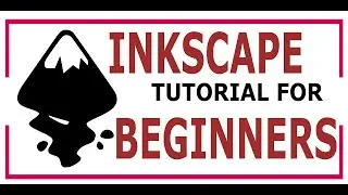 Inkscape - Beginner's Tutorial
