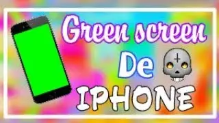 IPHONE GREEN SCREEN TUMBLR - Edition Dedea♥