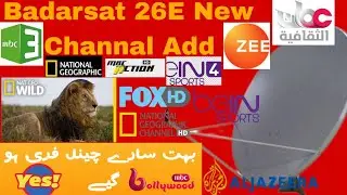 Badarsat 26E new Channal update today|New Free to Air Channal add