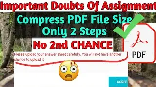 How To Reduce PDF File Size Using Website 2020 | Compress PDF File Size | How to Upload  PDF File