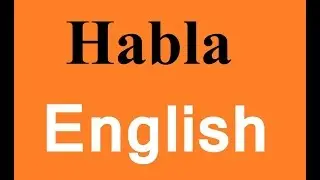 cómo hablar Inglés con facilidad