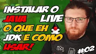 SERIE DO ZERO AO PROGRAMADOR   AULA 1 A INSTALAÇÃO DO JAVA - LIVE