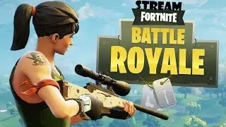 Стрим Fortnite, беру ТОП 1. Жду ваши челленджи