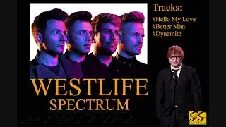SPECTRUM (2019 Album) - WESTLIFE's New Songs Playlist (Lyrics)
